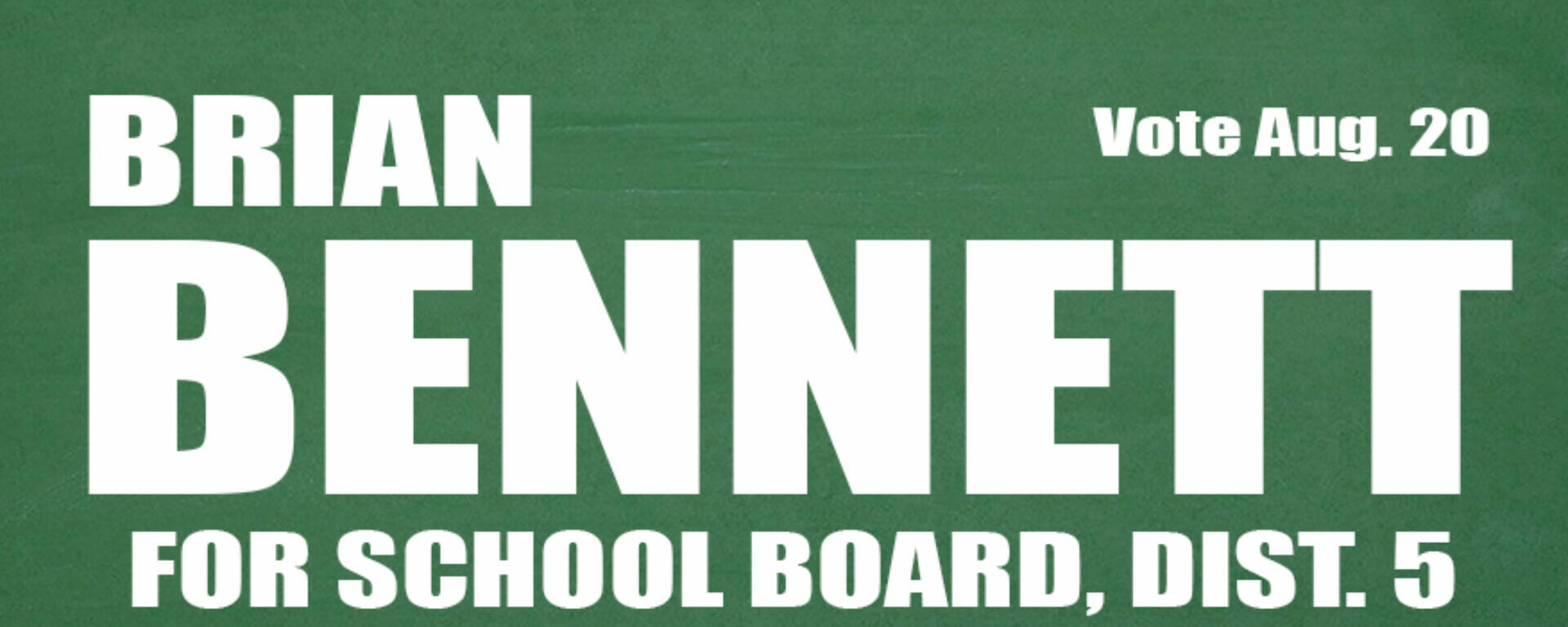 Bennett for Better Schools